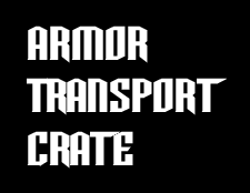 Armor Transport Crate